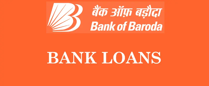 Cover Image for Bank of Baroda Loan: Quick Funds, Big Impact